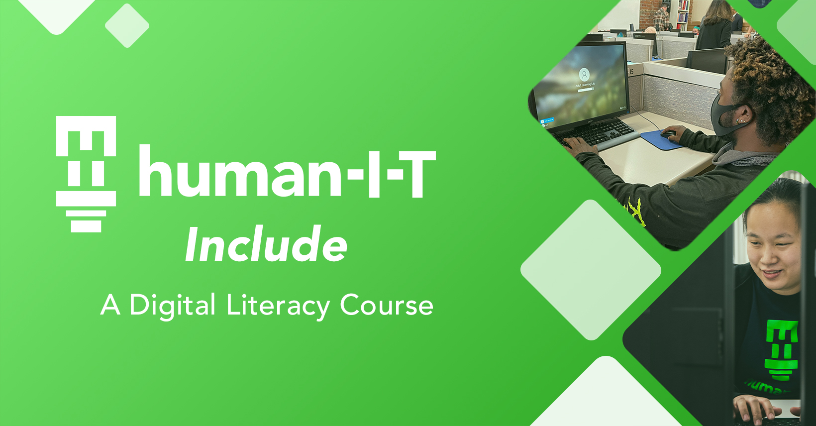 Human-I-T is Pioneering a New, Better Way Path Towards Digital Literacy